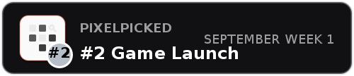 #2 Game Launch — PixelPicked